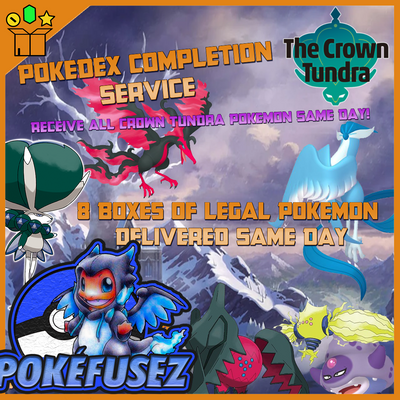 The Crown Tundra New and Returning Pokémon Bundle • Competitive • 6IVs • Online Battle-ready